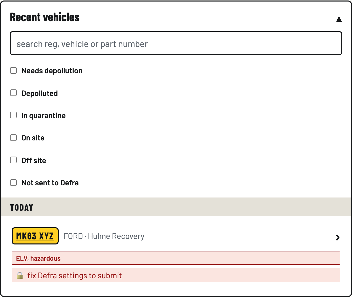 Recent vehicles list showing MK63XYZ FORD FIESTA with its hazardous badge and Submit to Defra button