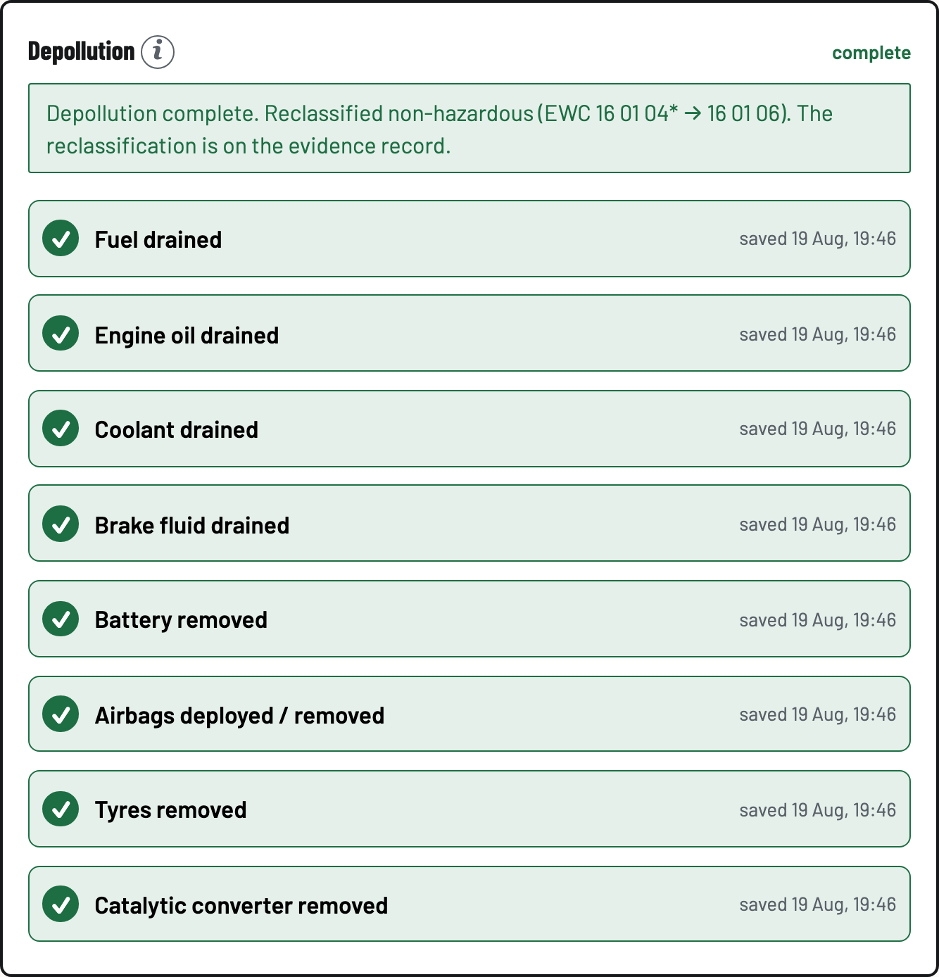 All eight steps saved and the green notice: Depollution complete, reclassified non-hazardous
