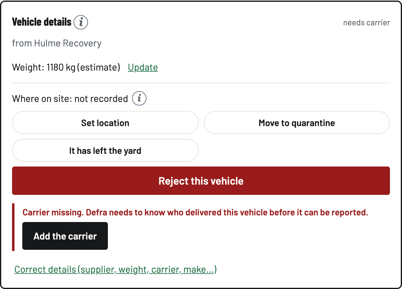 The Carrier missing callout: Defra needs to know who delivered this vehicle, with an Add the carrier button